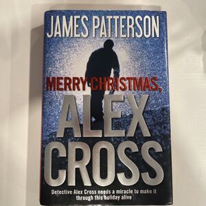 Alex Cross Adventures Ser.: Merry Christmas, Alex Cross by James Patterson...
